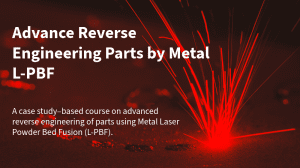 Advance Reverse Engineering Parts by Metal LPBF (case study based) Image