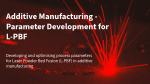 Parameter Development for LPBF Image